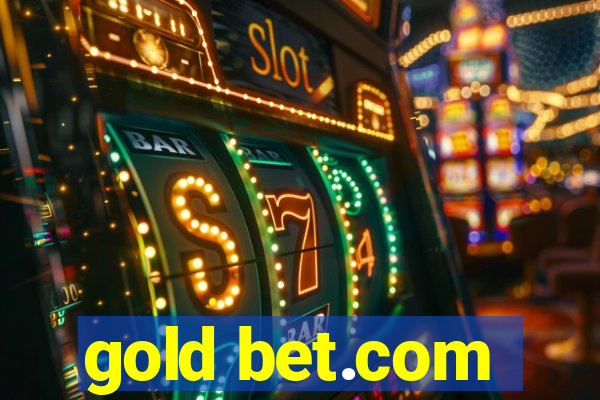 gold bet.com